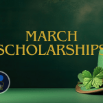 March Scholarships – Apply Now Before Deadlines Close!