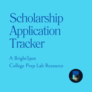 Scholarship Application Tracker free resource from BrightSpot Labs